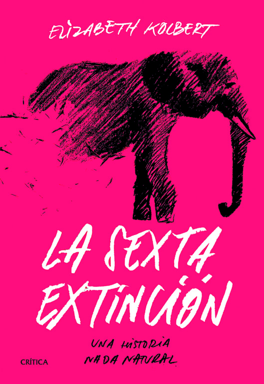 Nuestra huella en el mundo, documentales y libros para aprender sobre el planeta 1 Elizabeth Kolbert 22La sexta