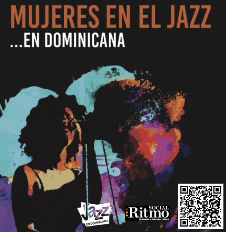 Hablemos de Jazz - El libro Mujeres en el jazz... en dominicana 2 3. Mujeres en el Jazz . en Dominicana Play List con QR