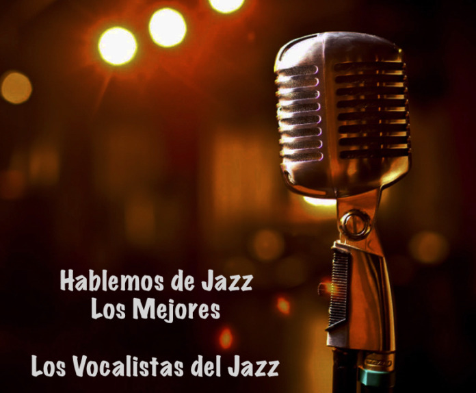 1.- Hablemos de Jazz - Los Mejores - Los Vocalistas del Jazz