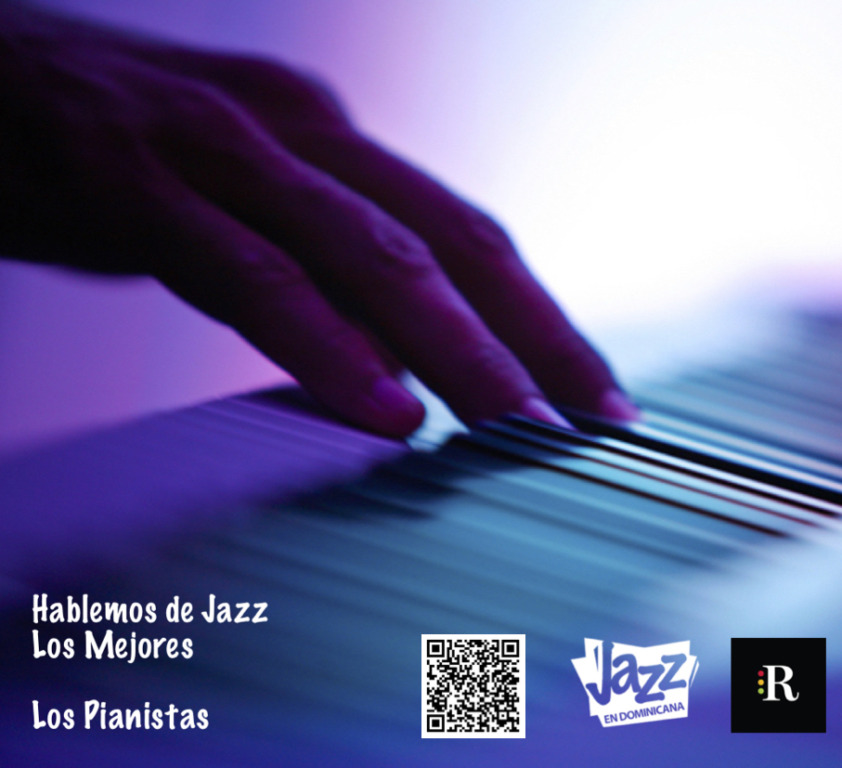 Hablemos de Jazz - Los Mejores - Los Pianistas 7 jazz